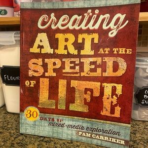 Creating Art At The Speed of Life, Multimedia arts book